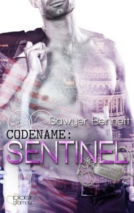 Codename: Sentinel (Jameson Force Security Group Teil 2)