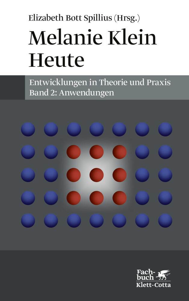 Melanie Klein Heute. Entwicklungen in Theorie und Praxis (Melanie Klein Heute. Entwicklungen in Theorie und Praxis, Bd. 2) main product photo