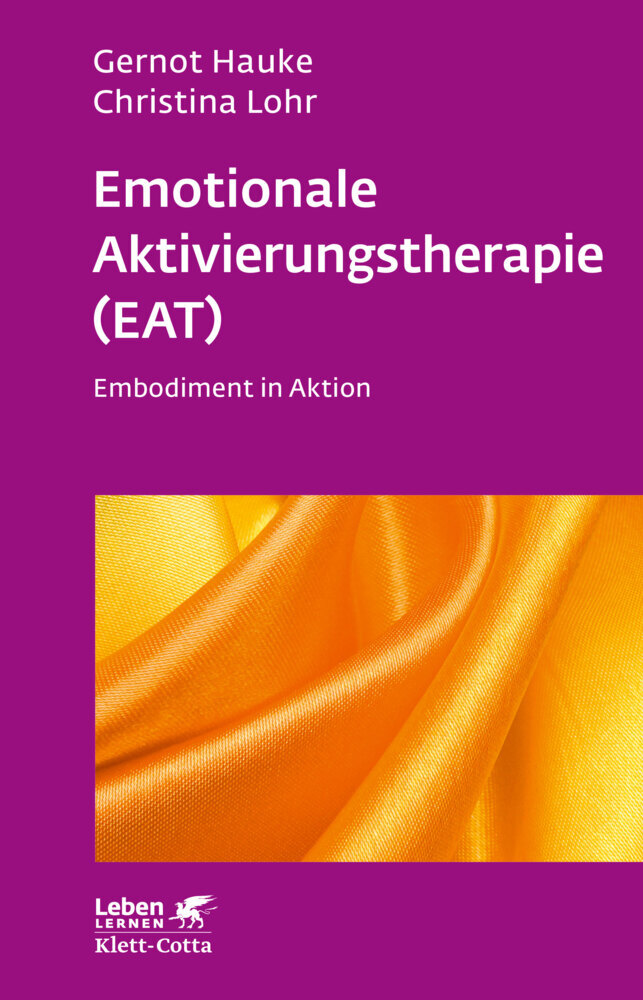 Emotionale Aktivierungstherapie (EAT) (Leben Lernen, Bd. 312) main product photo