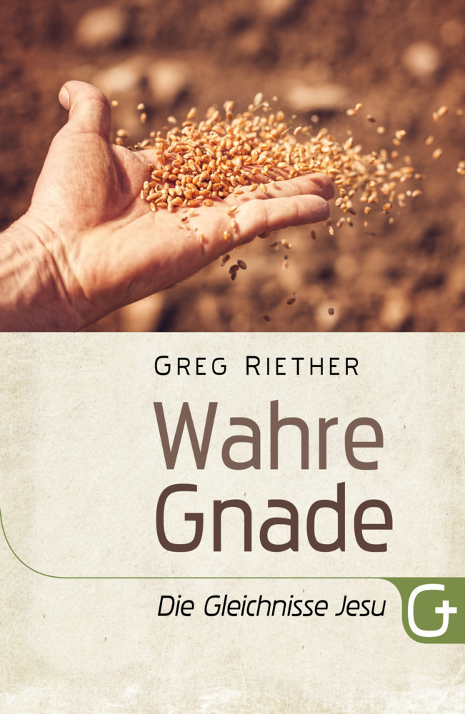 Wahre Gnade: Die Gleichnisse Jesu main product photo