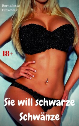 Sie will schwarze Schwänze