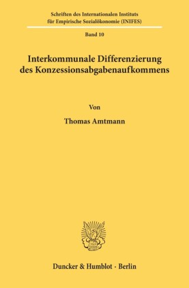 Interkommunale Differenzierung des Konzessionsabgabenaufkommens.