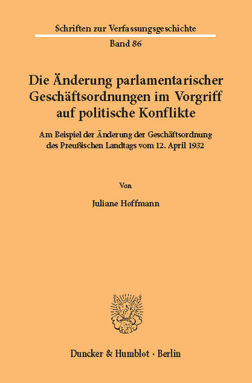 Die Änderung parlamentarischer Geschäftsordnungen im Vorgriff auf politische Konflikte. main product photo