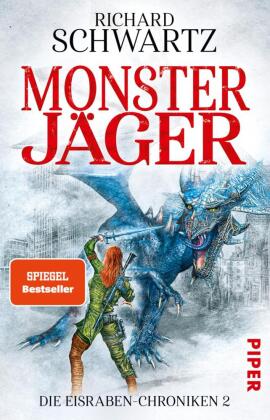 Die Eisraben-Chroniken - Monsterjäger