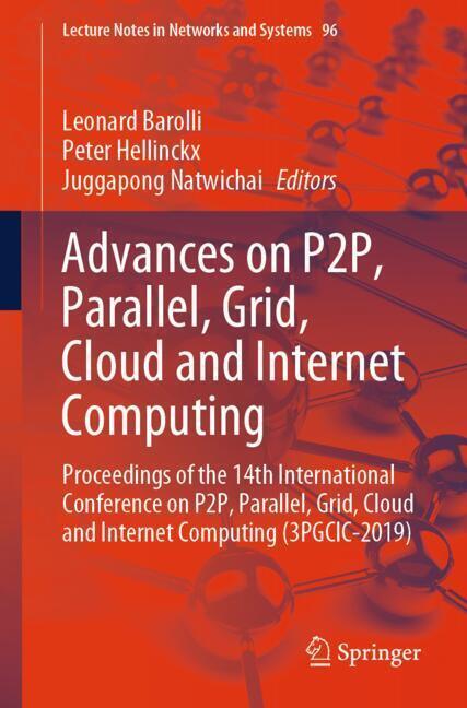 Advances on P2P, Parallel, Grid, Cloud and Internet Computing main product photo