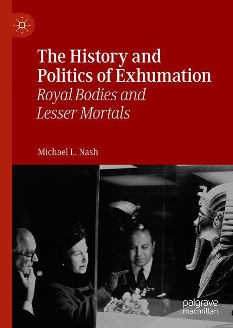 The History and Politics of Exhumation main product photo