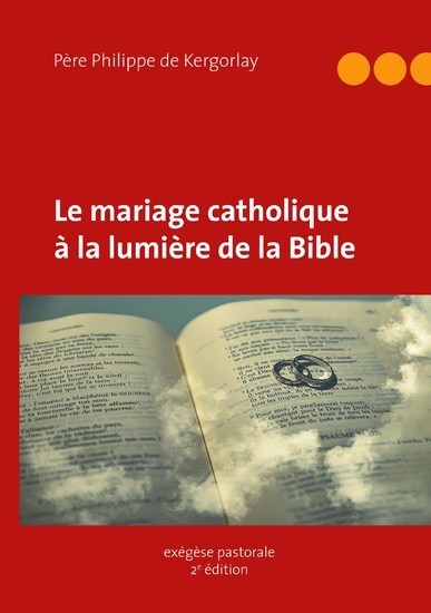 Le mariage catholique à la lumière de la Bible main product photo