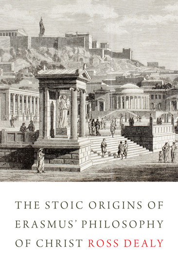 The Stoic Origins of Erasmus' Philosophy of Christ main product photo
