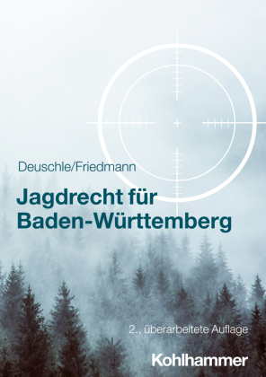 Jagdrecht für Baden-Württemberg