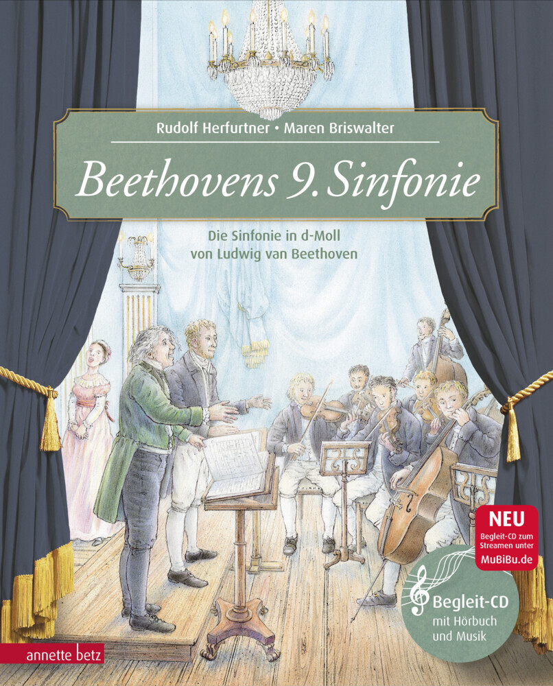 Beethovens 9. Sinfonie (Das musikalische Bilderbuch mit CD und zum Streamen) main product photo