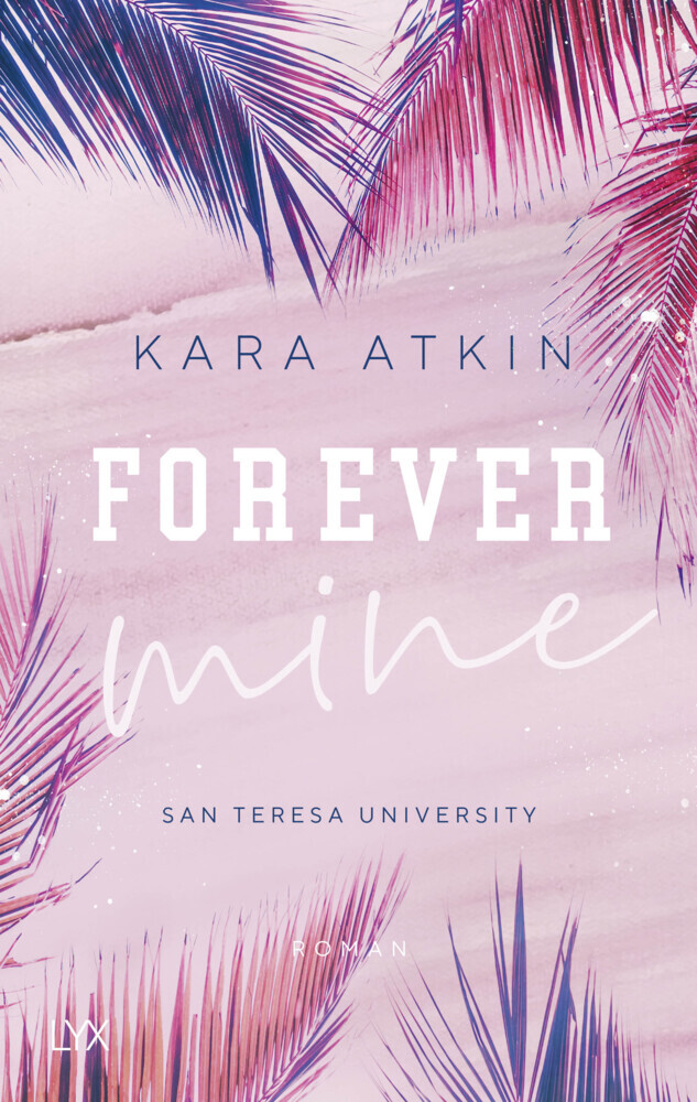 Forever Mine - San Teresa University main product photo