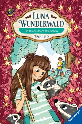 Luna Wunderwald, Band 6 - Ein Dachs dreht Dräumchen