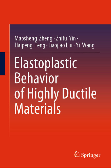 Elastoplastic Behavior of Highly Ductile Materials main product photo