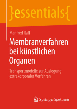 Membranverfahren bei künstlichen Organen