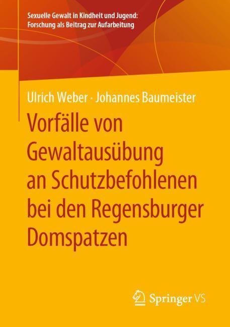 Vorfälle von Gewaltausübung an Schutzbefohlenen bei den Regensburger Domspatzen main product photo