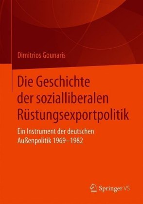 Die Geschichte der sozialliberalen Rüstungsexportpolitik