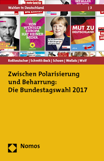 Zwischen Polarisierung und Beharrung: Die Bundestagswahl 2017 main product photo