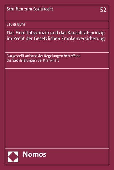 Das Finalitätsprinzip und das Kausalitätsprinzip im Recht der Gesetzlichen Krankenversicherung main product photo