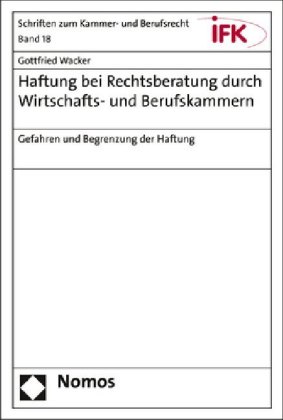 Haftung bei Rechtsberatung durch Wirtschafts- und Berufskammern