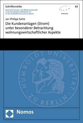 Die Kundenanlagen (Strom) unter besonderer Betrachtung wohnungswirtschaftlicher Aspekte