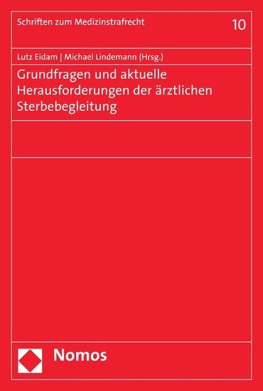 Grundfragen und aktuelle Herausforderungen der ärztlichen Sterbebegleitung main product photo