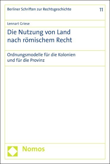 Die Nutzung von Land nach römischem Recht main product photo
