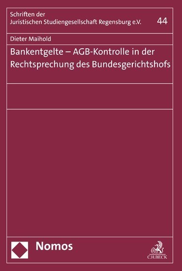 Bankentgelte - AGB-Kontrolle in der Rechtsprechung des Bundesgerichtshofs main product photo