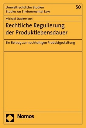 Rechtliche Regulierung der Produktlebensdauer