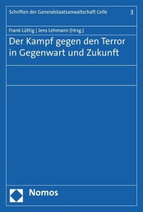 Der Kampf gegen den Terror in Gegenwart und Zukunft