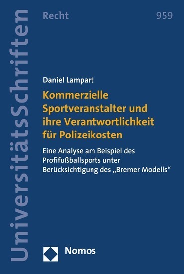 Kommerzielle Sportveranstalter und ihre Verantwortlichkeit für Polizeikosten main product photo