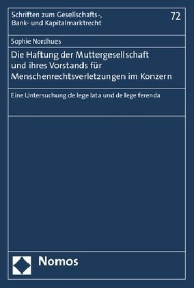 Die Haftung der Muttergesellschaft und ihres Vorstands für Menschenrechtsverletzungen im Konzern main product photo