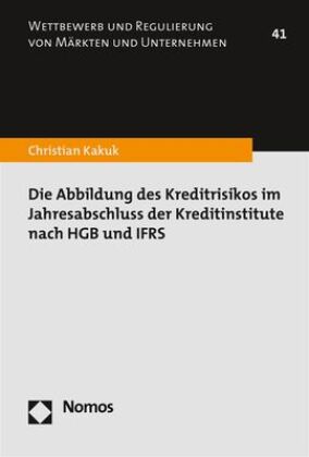 Die Abbildung des Kreditrisikos im Jahresabschluss der Kreditinstitute nach HGB und IFRS