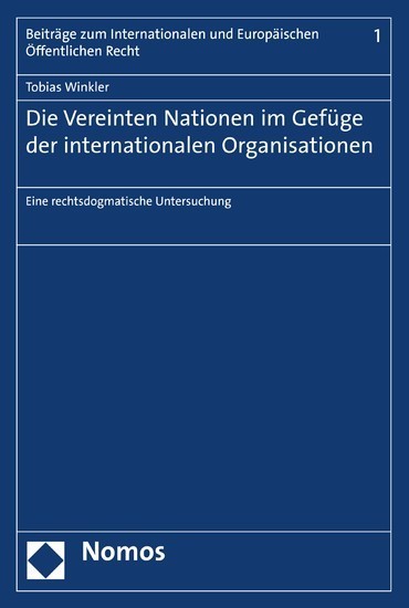 Die Vereinten Nationen im Gefüge der internationalen Organisationen main product photo