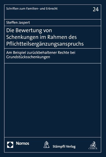 Die Bewertung von Schenkungen im Rahmen des Pflichtteilsergänzungsanspruchs main product photo
