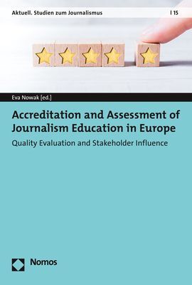 Accreditation and Assessment of Journalism Education in Europe main product photo