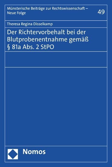 Der Richtervorbehalt bei der Blutprobenentnahme gemäß 81a Abs. 2 StPO main product photo