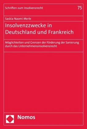 Insolvenzzwecke in Deutschland und Frankreich