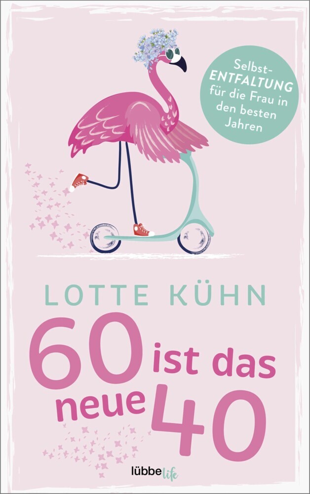 Sechzig ist das neue Vierzig main product photo