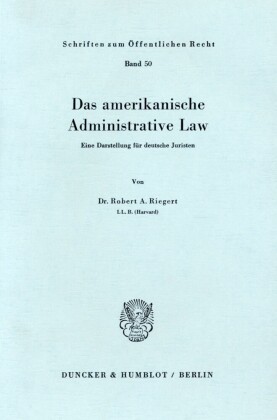 Das amerikanische Administrative Law.