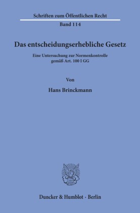 Das entscheidungserhebliche Gesetz.