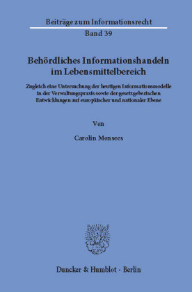 Behördliches Informationshandeln im Lebensmittelbereich.