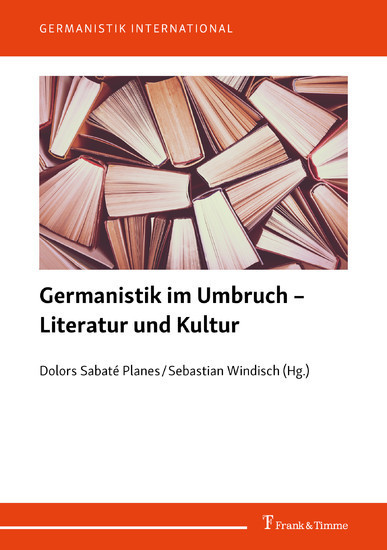 Germanistik im Umbruch - Literatur und Kultur main product photo