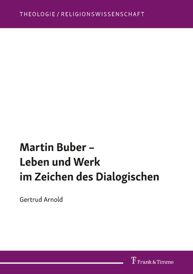 Martin Buber - Leben und Werk im Zeichen des Dialogischen main product photo