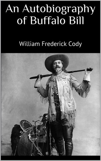 An Autobiography of Buffalo Bill main product photo