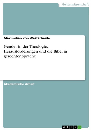 Gender in der Theologie. Herausforderungen und die Bibel in gerechter Sprache main product photo