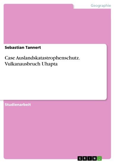 Case Auslandskatastrophenschutz. Vulkanausbruch Uhapta main product photo