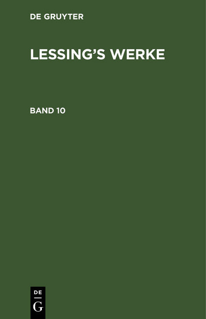 G. E. Lessing: Lessing's Werke. Band 10 main product photo