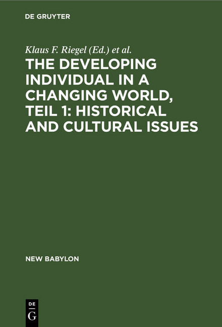 The developing individual in a changing world, Teil 1: Historical and cultural issues main product photo