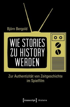 Wie Stories zu History werden