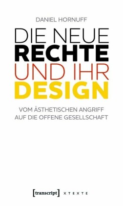 Die Neue Rechte und ihr Design